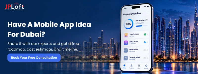 Have a Mobile App Idea for Dubai